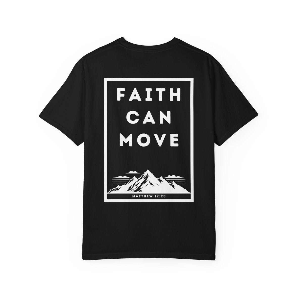 Faith Can Move Mountains — Matthew 17:20